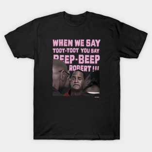 Toot Toot, Beep Beep. T-Shirt